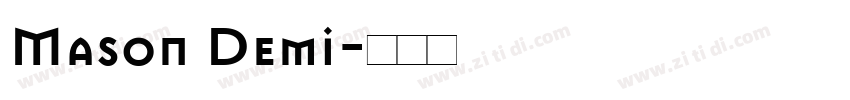 Mason Demi字体转换